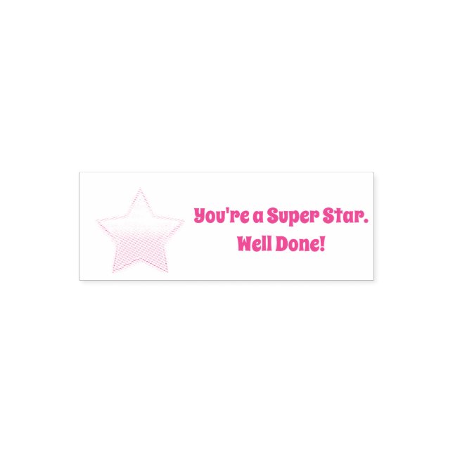 You're a Super Star Self-inking Stamp (Design)