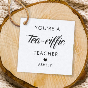 You're a Tea-Riffic Teacher, Tea Gift Tag, Kraft Favour Tags