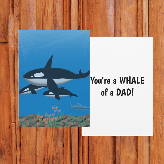 You're a Whale of a Dad Flat Card (Creator Uploaded)