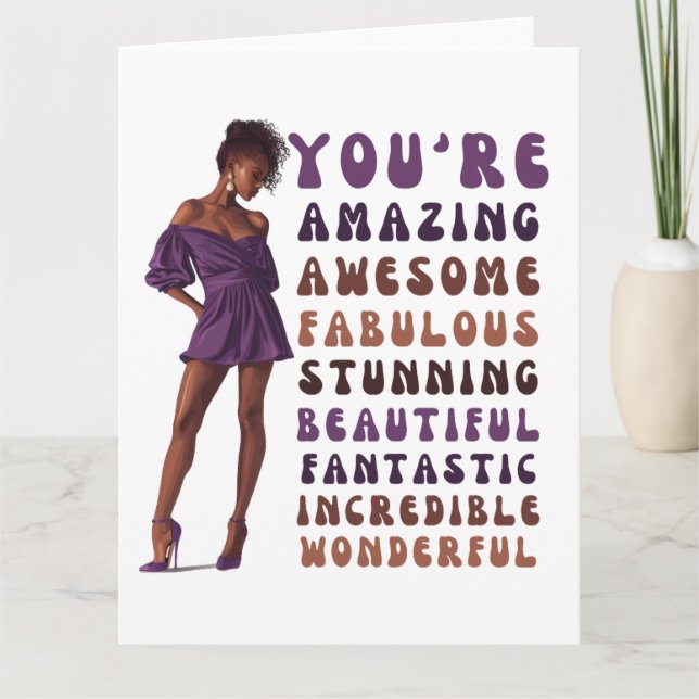You're amazing, awesome, fabulous, stunning sista card (Front)