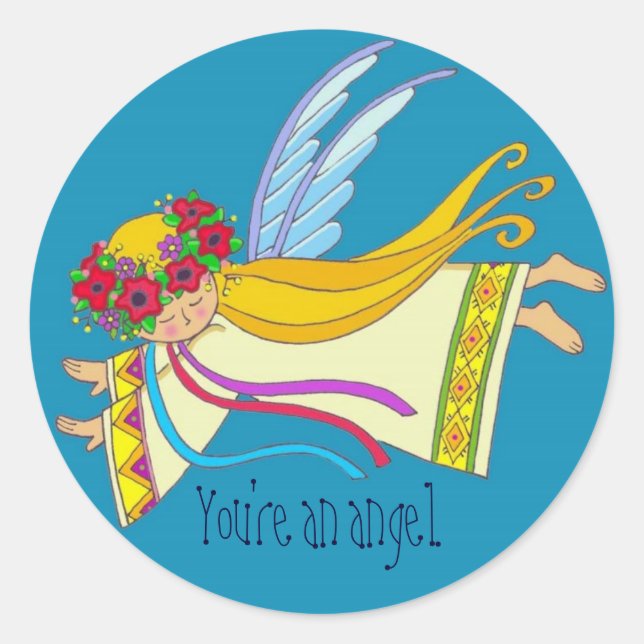 You're an Angel Classic Round Sticker (Front)