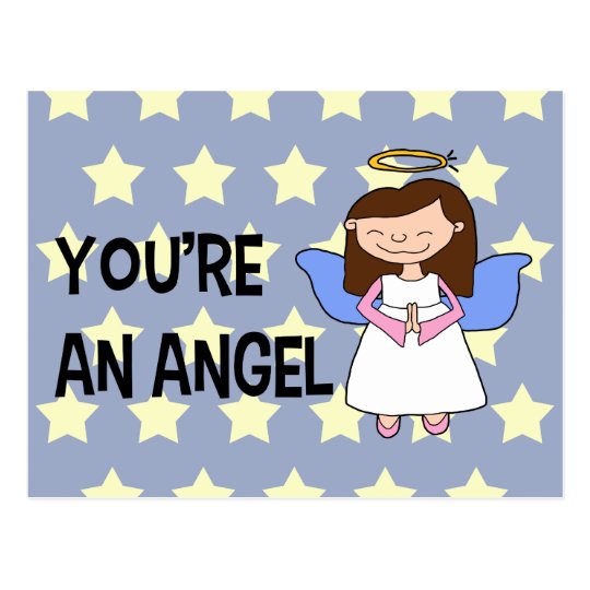 You're An Angel Postcard Zazzle.co.uk