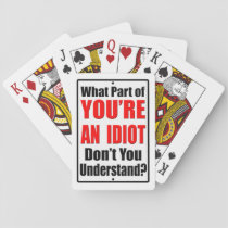 You're An Idiot. @josh90707 #quote Greeting Card by Morgan M