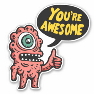 You're Awesome