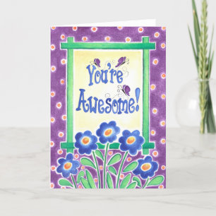 You're Awesome Card