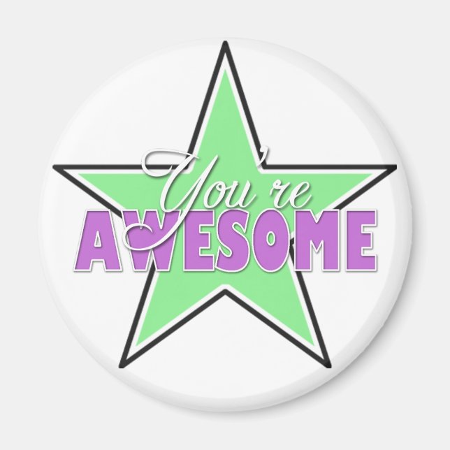 You're AWESOME - Green & Purple Star Magnets (Front)