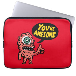 You're Awesome Laptop Sleeve