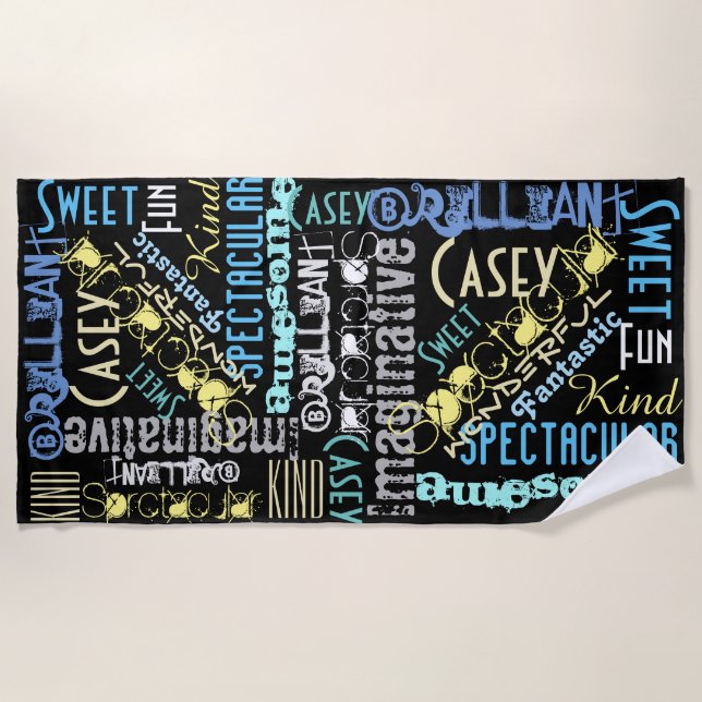 You're Awesome Personalize Words of Celebration Beach Towel (Front)