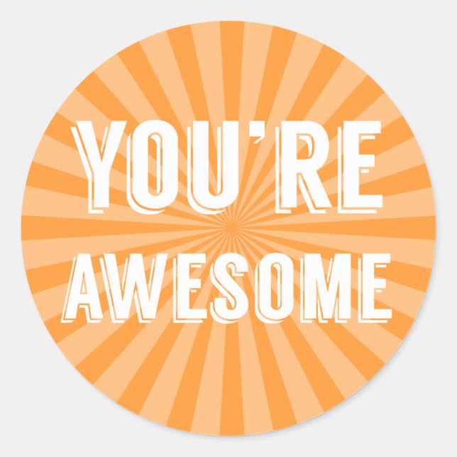 You're Awesome Stickers (Front)