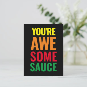 You're Awesomesauce! World Compliment Day Postcard