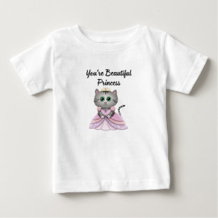 You're Beautiful Princess Baby T-Shirt