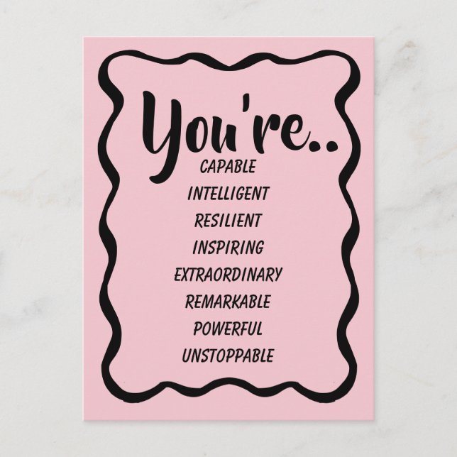 You're Capable Intelligent Creative | Confidence  Postcard (Front)