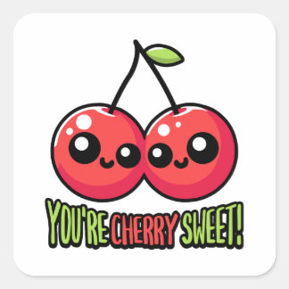 You're Cherry Sweet! Cute Cherry Pun Square Sticker