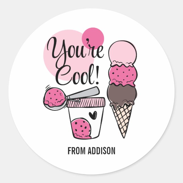 You're Cool Valentine's Day Sticker (Front)