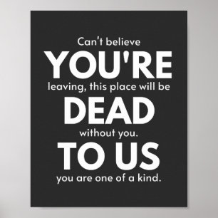 You're Dead To Us, Coworker Going Away, Funny Poster