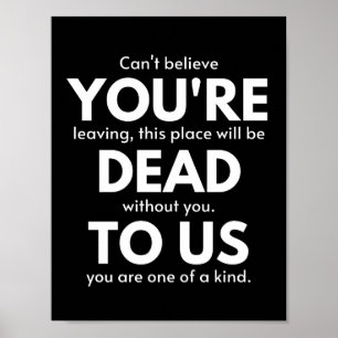 You're Dead To Us, Coworker Going Away, Funny Poster
