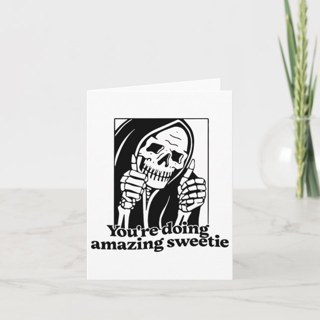 You're Doing Amazing Sweetie1  Card (Front)