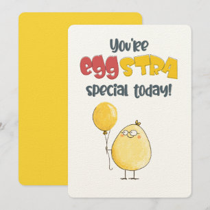 You're Eggstra Special Today! A Cracking Fun Card