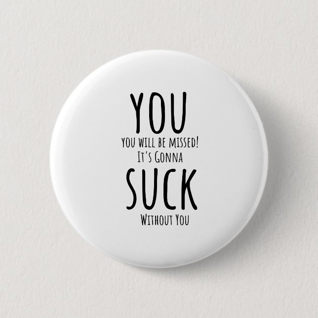 You're escaping, leaving 6 cm round badge (Front)