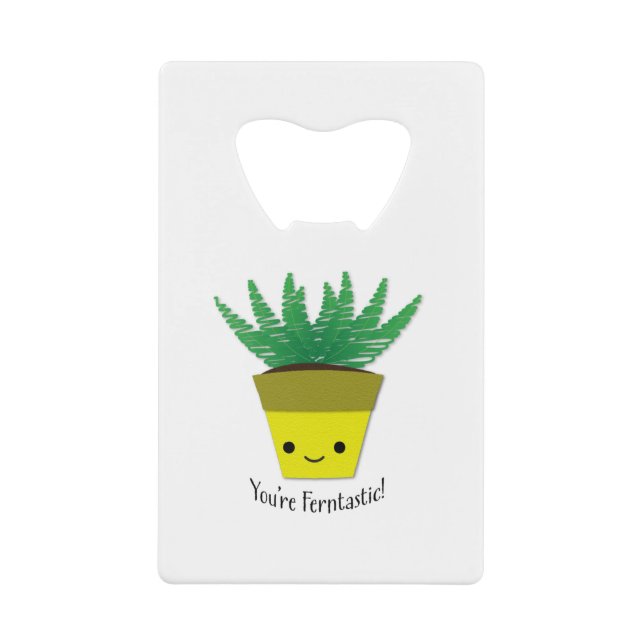 You're Ferntastic Fern (Front)