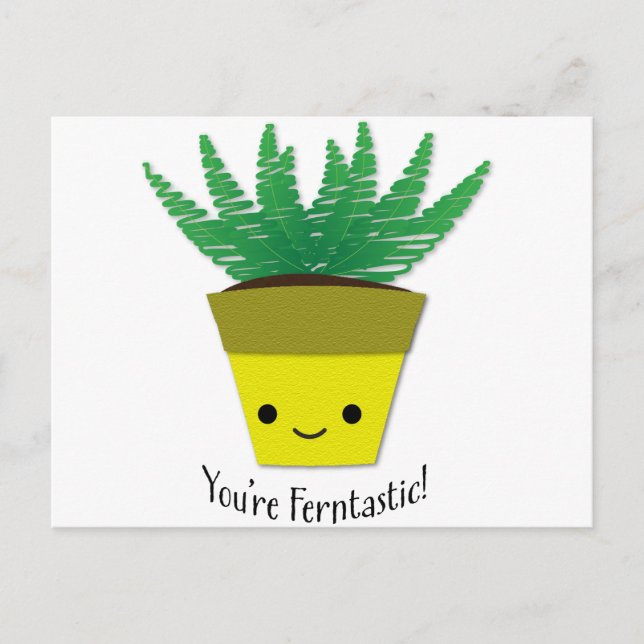 You're Ferntastic Fern Postcard (Front)