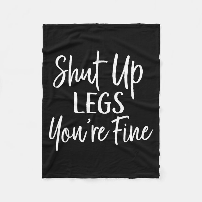 You're Fine Shirt For Gym - Funny Workout  Fleece Blanket (Front)