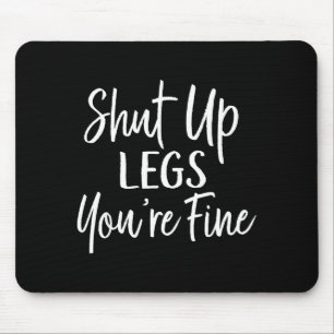 You're Fine Shirt For Gym - Funny Workout Mouse Mat