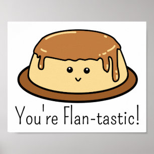 You're Flan-tastic Food Pun Rectangular Sticker Poster