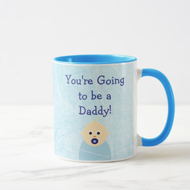 You're going to be a Daddy coffee mug (Right)