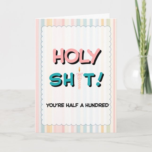 You're Half a Hundred Birthday Card (Front)
