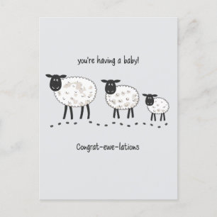 You're Having A Baby Congrat- Ewe-lations Pregnant Postcard