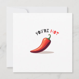 You're Hot Chilli Shot Glass Card