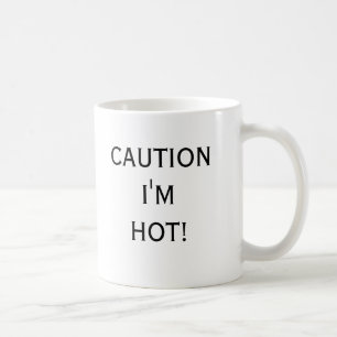 YOU'RE HOT MUG