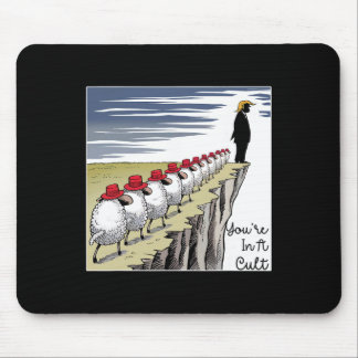 You're In A Cult - Funny Anti Trump Mouse Mat