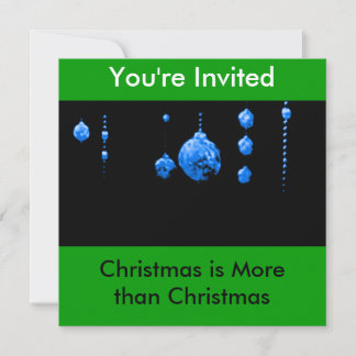 You're Invited Christmas is More than Christmas Invitation