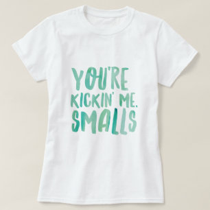 You're kickin' Me Smalls Maternity T-Shirt