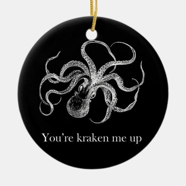'You're kraken me up' Ceramic Tree Decoration (Front)