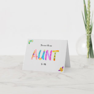 You're like an Aunt to me - Happy Birthday  Card