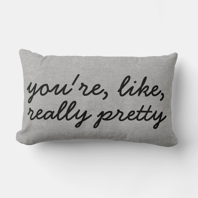 You're like really pretty rustic chic burlap linen lumbar cushion (Front)