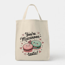 You're Macaroon-tastic - Valentine's Day Cute Love