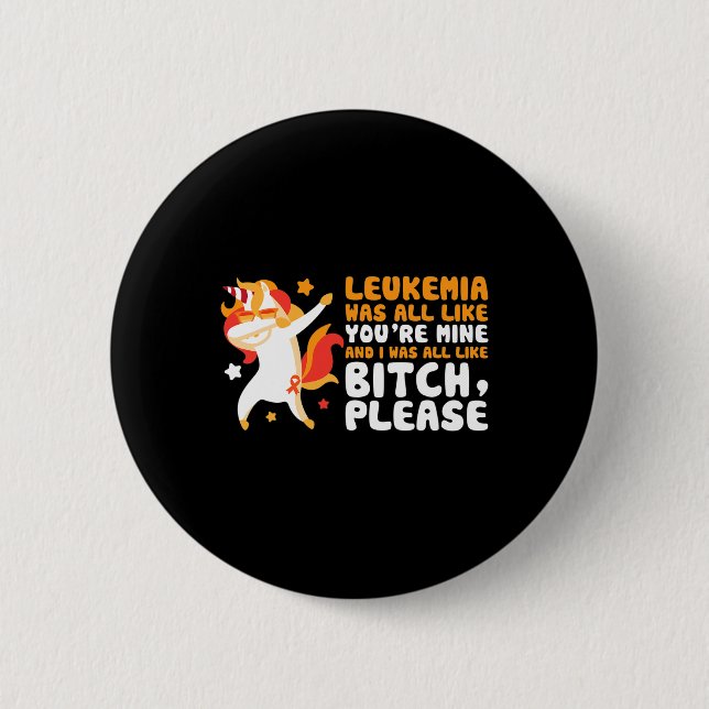 You're Mine Please Unicorn Leukaemia Awareness Gif 6 Cm Round Badge (Front)