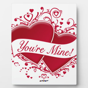 You're Mine! Red Hearts Plaque