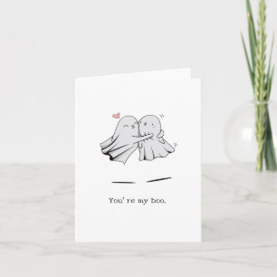You're My Boo Card - Spooky Love Greeting Card