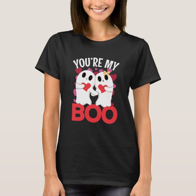 You're My Boo Ghost with heart for Valentine's Day T-Shirt (Front)