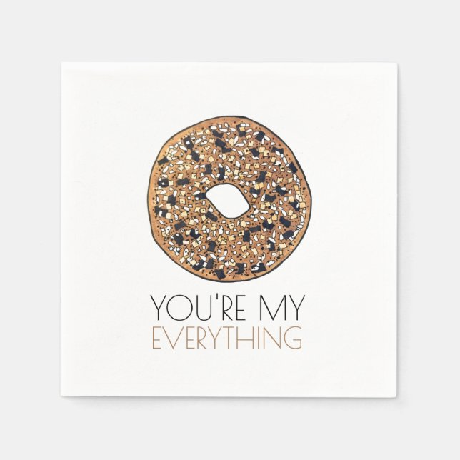 You're My Everything Bagel Breakfast Food Love Napkin (Front)