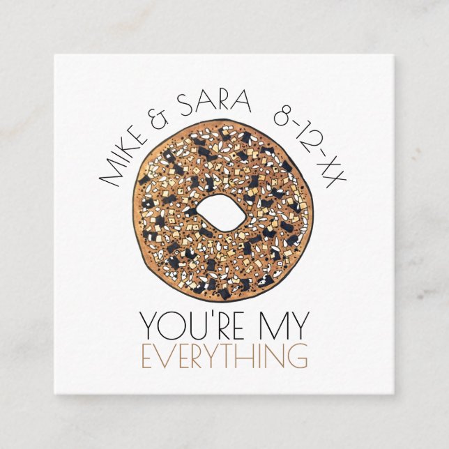 You're My Everything Bagel Wedding Engagement Enclosure Card (Front)