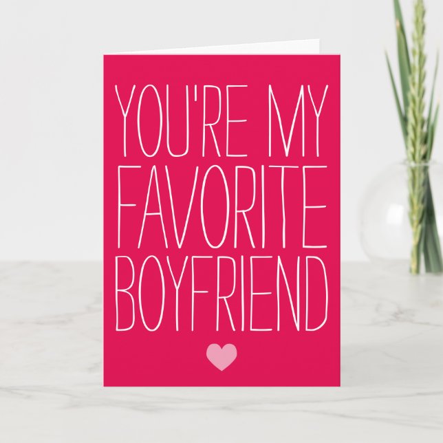 You're My Favourite Boyfriend Valentine's Day Card (Front)