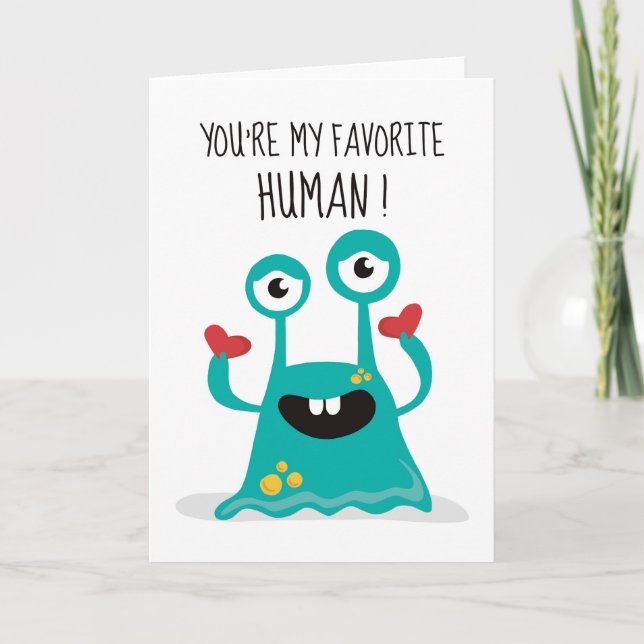 You're My Favourite Human Funny Sarcastic Greeting Thank You Card (Front)