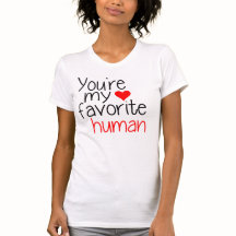 You're my favourite human