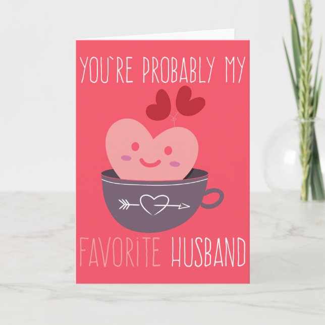 You're My Favourite Husband Funny Valentine's Day Holiday Card (Front)